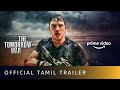 The Tomorrow War - Official Trailer (Tamil) | Amazon Prime Video