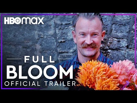 Full Bloom | Official Trailer | HBO Max