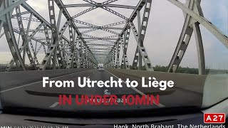 Utrecht to Liege in Under 10 Minutes - Road Trip Through The Netherlands and Belgium