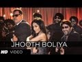 Jolly LLB Jhooth Boliya Full Video Song || Arshad Warsi, Amrita Rao, Boman Irani