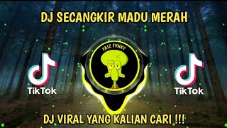 Download lagu DJ TIKTOK TERBARU 2023 - DJ SECANGKIR MADU MERAH REMIX FULL BASS mp3
