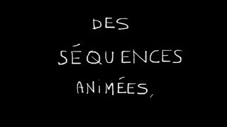 Cinéma d'animation - Les séquences réalisées