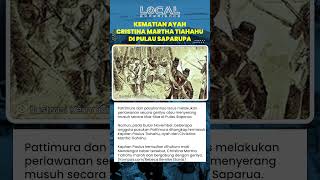 Perjuangan Gerilya Kapitan Pattimura dan Bergabungnya Christina Martha Tiahahu setelah Ayahnya Gugur