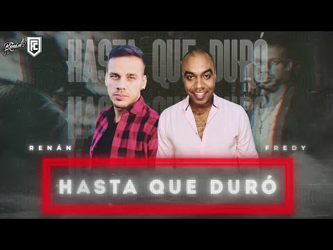 Renán Ft Fredy Costa - Hasta que duró