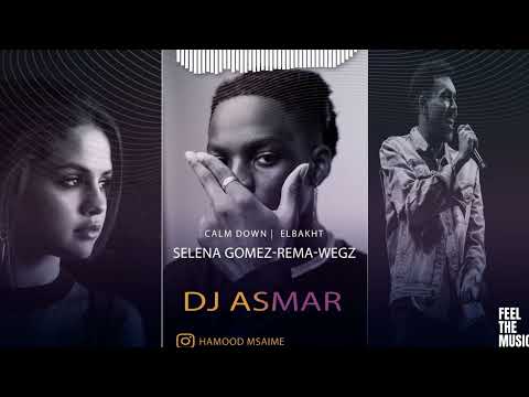 Selena Gomez x Wegz x Rema- Calm Down- El Bakht (DjAsmar Edit)# DjAsmar#Remix#Wegz#SelenaGomez#Rema