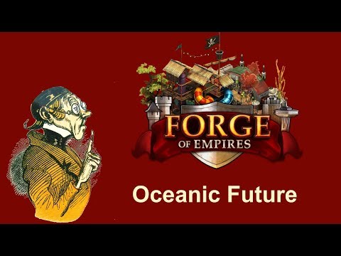 FoEhints: Futuro oceanico in Forge of Empires