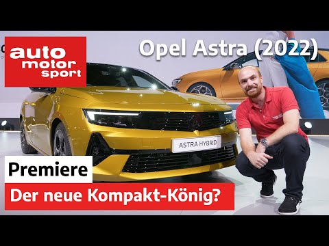 Opel Astra (2022): Ist das der neue König unter den Kompakten? – Neuvorstellung | auto motor sport