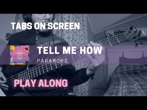 Tell Me How - Paramore