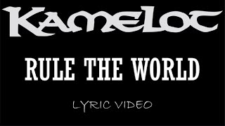 Kamelot - Rule The World - 2007 - Lyric Video