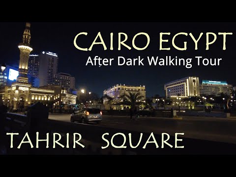 CAIRO. EGYPT. Night Time Walking Tour. Tahrir Square. 4K.