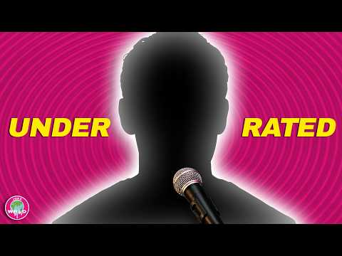 The Most Underrated Comedians