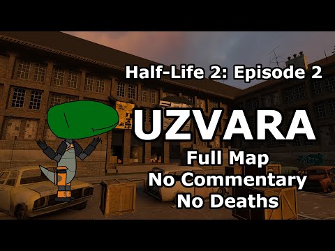 Half-Life 2: UZVARA (No Commentary, No Deaths)