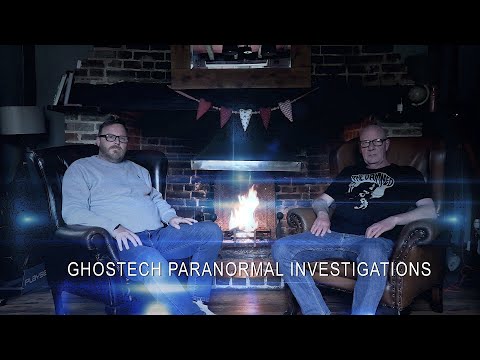 Ghostech Paranormal Investigations - Episode 172 - Blue Bell Cottage Part 2