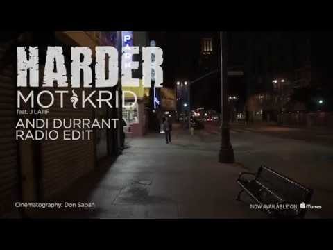 Mot & Krid "Harder"  feat. J Latif (Andi Durrant Remix)