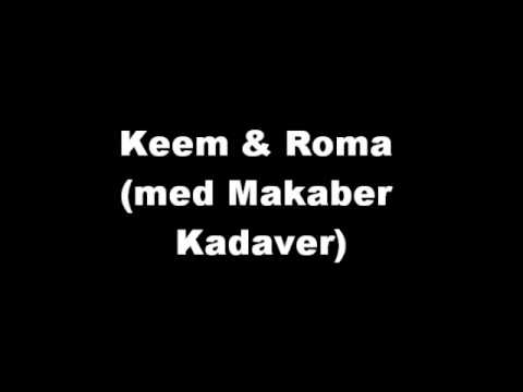 Keem, Roma & Makaber Kadaver - Vil Noengang (2002)