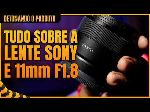 Lente Sony E 11mm f/1.8 | Compacta e Rápida para Sony E-Mount