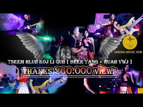 Tseem hlub koj li qub  By Beer yang + Huab vwj (2020)