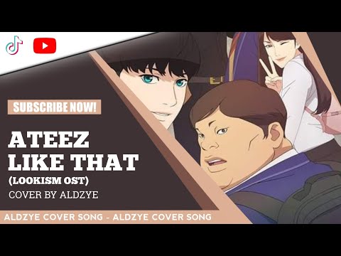 [COVER] ATEEZ - "LIKE THAT" (LOOKISM OST) || COVERED BY ALDZYE & BYONG @ATEEZofficial