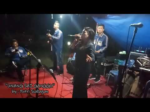 PUTRI SIALLAGAN (Beta Voice) || UNANG SAI GANGGU - HASSUR AU ITO (medley)