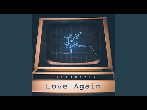 Love Again