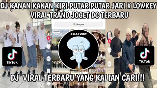 Download lagu DJ KANAN KIRI KANAN KIRI PUTAR PUTAR JARI X  LOWKEY REVERB || DJ VIRAL TRAND TIKTOK JOGET DC TERBARU mp3