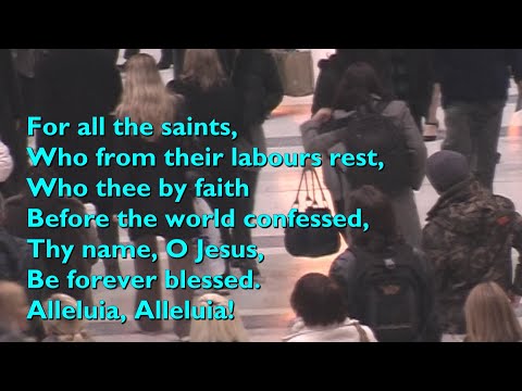 For All the Saints Who From Their Labours (Tune: Sine Nomine - 6vv) [with lyrics for congregations]