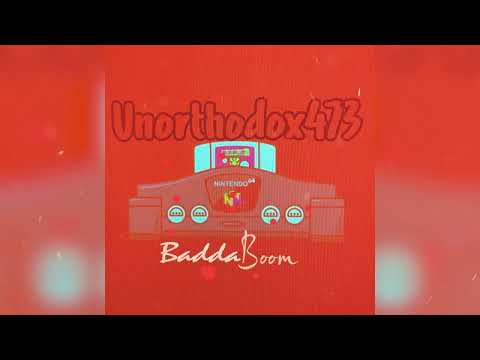 Unorthodox473 - Badda Boom (Official Audio)