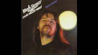 Come To Poppa- Bob Seger &amp; The Silver Bullet Band (Vinyl Restoration)