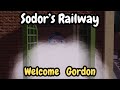 Gordon Welcome To Sodors Railway Sodors Railway Update