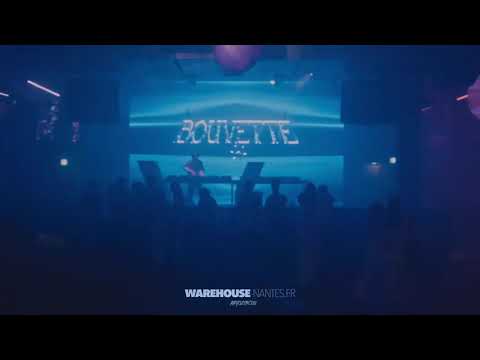 BOUVETTE @ EQUINOXE I Warehouse Nantes France
