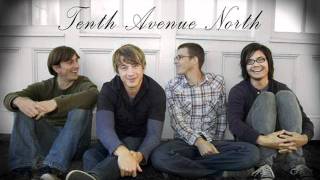 Tenth Avenue North-Break me down