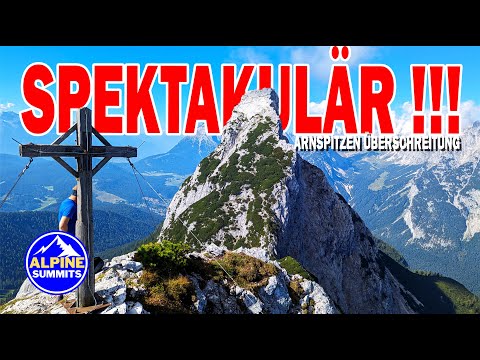 Arnspitzen Überschreitung | SPEKTAKULÄR !!! - Ein unvergessliches Abenteuer ? #bergsteigen #tirol