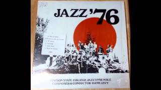 Towson State University Jazz Ensemble - 1976 - 01 - 90 Degrees Celsius (Hank Levy)