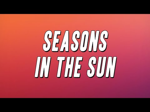 Terry Jacks - Seasons In The Sun (Lyrics)