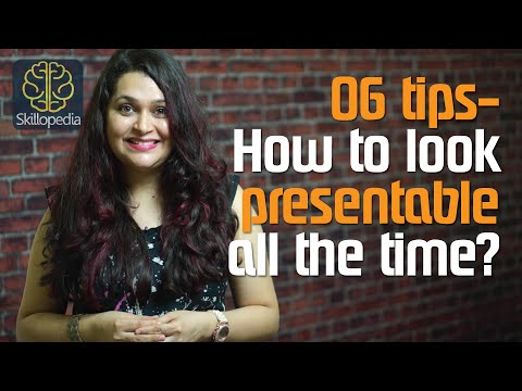 How to look and feel  presentable all the time  ( Personality Development & Presentation Skills) Video