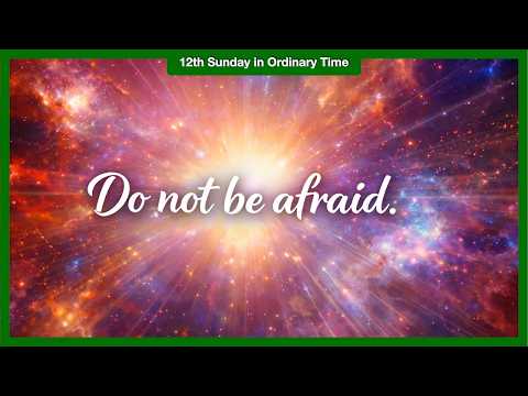 Do not be afraid