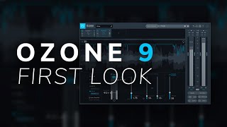 Video thumbnail for iZotope Ozone 9 - Everything You Need To Know by In The Mix
