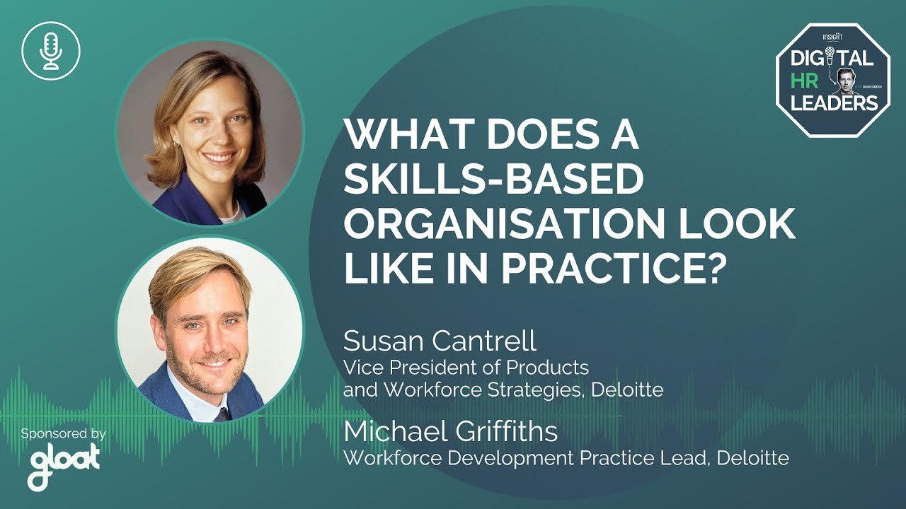 WHAT DOES A SKILLS-BASED ORGANISATION LOOK LIKE IN PRACTICE?