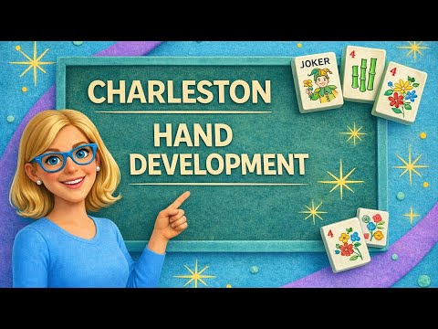 How to Develop a Strong Hand During the Charleston | American Mah Jongg Strategy
