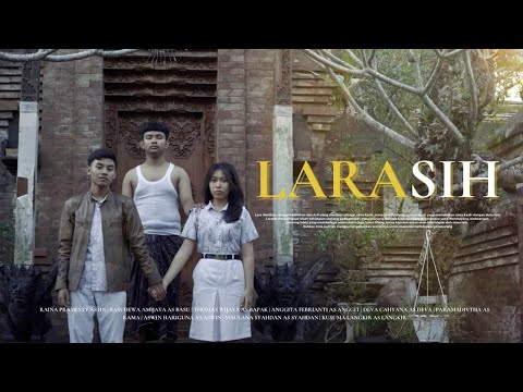 LARASIH // Drama Bahasa Bali // SMA Negeri 1 Tabanan {XI 8}