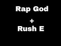 Did you know that Rap God and Rush E are perfectly synced? 🤔