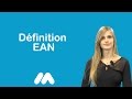 Définition EAN - Vidéos formation - Tutoriel vidéos - Market Academy par Sophie Rocco