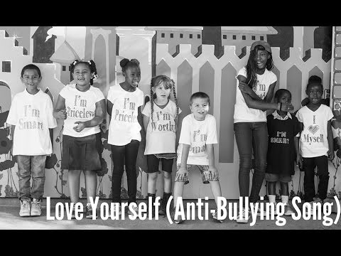 LOVE YOURSELF by KHARI (Anti-Bullying Song)