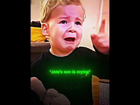 Jota's son crying 😢