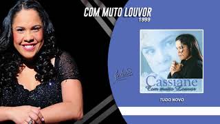 Ouvir Cassiane – Tudo Novo