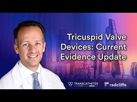Tricuspid Valve Devices: Current Evidence Update