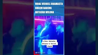 Download lagu VIRAL VERRELL BRAMASTA DUGEM BARENG NATASHA WILONA mp3 Download lagu VIRAL VERRELL BRAMASTA DUGEM BARENG NATASHA WILONA mp3