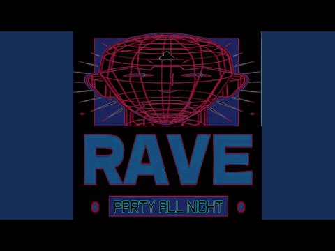 I Need A Rave Licence To Play That