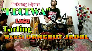 Download lagu Tarling KECEWA Versi Kendang JADUL Cak Alviin Micola Bro mp3