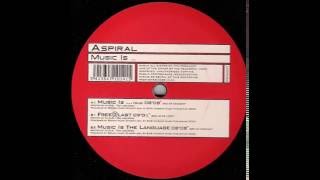 Aspiral - Music Is ... (Dub) [Progrez 2002]